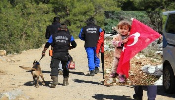 Yörük ailenin kaybolan 2,5 yaşındaki kızı Müslüme'yi 200 kişilik ekip arıyor