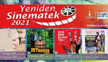 İzmir’de açık havada sinema keyfi “Yeniden Sinematek” ile başlıyor