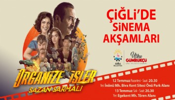 Çiğli'de Sinema Akşamları başlıyor
