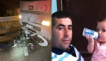 İzmir’deki feci kazada hayatını kaybeden baba ve kızı defnedildi  