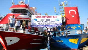İzmirli balıkçılar 'Vira Bismillah' dedi  