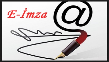 Elektronik imza uygulamasında yeni dönem başlıyor