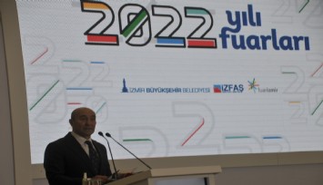 İzmir'in 2022'de hangi fuarlara ev sahipliği yapacağı belli oldu