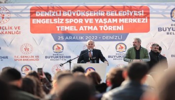 Denizli'de engelliler için dev yatırım