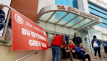 Çiğli Belediyesindeki grevde mutlu son: Anlaşma sağlandı