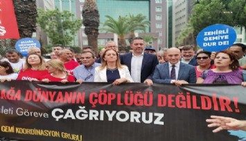 İzmir asbestli gemiye karşı tek yürek oldu dava açıldı, Başkan Soyer: Zehir kargosu geliyor, geçit vermeyeceğiz