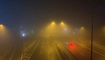Sürücüler dikkat: İzmir-Balıkesir Otoyolu'nda yoğun sis var