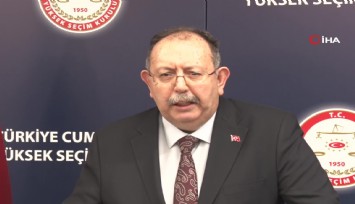 YSK Başkanı Yener son verileri açıkladı