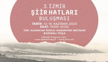 İzmir'in dört bir yanı 'Şiir Hatları' ile örülecek