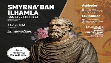 Smyrna’dan İlhamla 3’üncü Uluslararası Homeros Sanat ve Edebiyat Festivali başlıyor