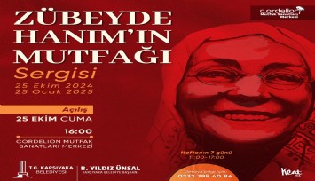 ‘Zübeyde Hanım’ın Mutfağı’ Karşıyaka’da sergilenecek