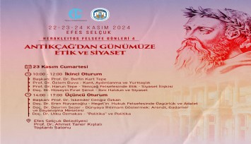 Herakleıtos'un bilgelik ateşi 22-24 Kasım'da Selçuk'ta yanacak