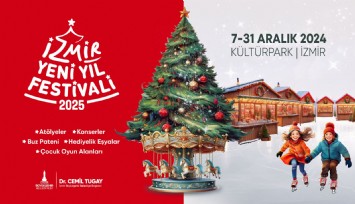 İzmir'de yeni yıl heyecanı: Yeni Yıl Festivali 7 Aralık’ta başlıyor