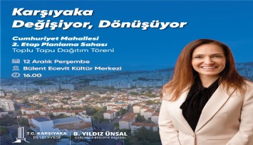 Karşıyaka'da imar sorunu yaşayan vatandaşlara müjdeli haber:  700 vatandaş tapularına kavuşuyor