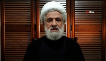 Hizbullah Genel Sekreter Yardımcısı Kasım: İsrail kara saldırısı yapmak isterse biz tamamen hazırız