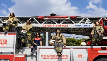İzmir'in kadın ateş savaşçıları 24 saat göreve hazır