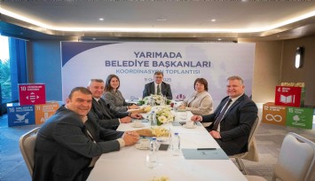 Yarımada Belediye Başkanları Koordinasyon Toplantısı, Çeşme’de gerçekleştirildi