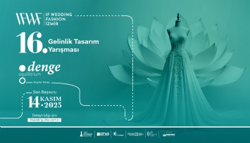 16. Gelinlik Tasarım Yarışmasına başvurular başladı