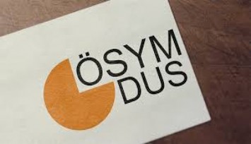 DUS artık yılda bir kez yapılacak: Diş hekimlerinden büyük tepki