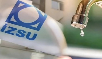 İZSU o ilçelerde su kesintisi olacağını duyurdu
