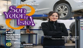 Buca Belediyesi’nden 8 Mart için anlamlı kampanya