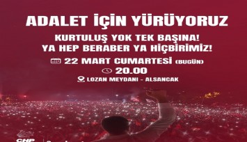 CHP’den İzmir’de Adalet Yürüyüşü çağrısı