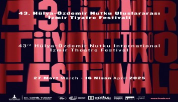 Hülya-Özdemir Nutku Uluslararası İzmir Tiyatro Festivali başlıyor
