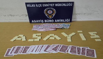 Milas'ta kumar baskını: 51 bin 859 TL para cezası kesildi