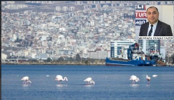 İzmir Körfezi’nin koku sorununu çözemeyen ''başarılıyım'' diyemez