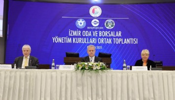 Oda ve borsalar 'İzmir' için buluştu