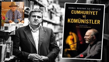 Cumhuriyet ve Komünistler..