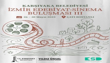 Karşıyaka’da 3. Edebiyat ve Sinema Buluşması başlıyor
