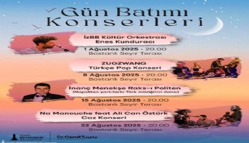 Gün Batımı konserleri yaz akşamlarına renk katacak