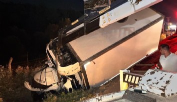 Milas'ta kamyon devrildi: 1 can kaybı, 1 ağır yaralı