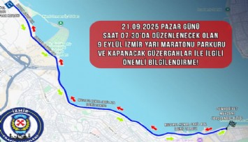 9 Eylül İzmir Yarı Maratonu için bazı yollar trafiğe kapatılacak
