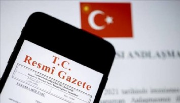 Cumhurbaşkanlığı tarafından yapılan atamalar Resmi Gazete’de