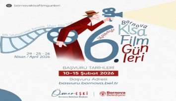 6. Uluslararası Bornova Kısa Film Günleri için başvurular başladı