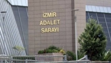 İzmir Barosu'nun işkence iddialarına Başsavcılıktan açıklama: Soruşturma başlatıldı