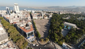 Kültürpark Platformu’ndan Basmane arazisi tepkisi: Kentin ortasına gökdelen istemiyoruz