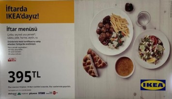 Serbest piyasa tartışması: 22 Bin TL’lik kafe hesabı ve 395 TL’lik IKEA iftar menüsü