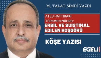 Ateş hattıdaki Türkmen mührü: Erbil ve suistimal edilen hoşgörü