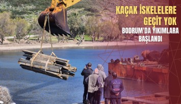 Bodrum'da iskelelerin yıkımına başlandı