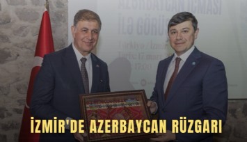 İzmir'de Azerbaycan rüzgarı