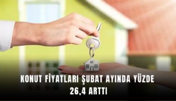 İzmir’de konut fiyatları Şubat’ta yıllık yüzde 25,8 arttı