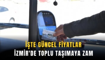 İzmir'de toplu taşımaya zam oranı netleşti: İşte güncel fiyatlar