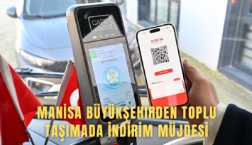 Manisa Büyükşehirden toplu taşımada indirim müjdesi