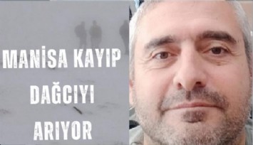 Manisa kayıp dağcıyı arıyor