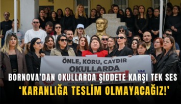 Bornova’dan okullarda şiddete karşı tek ses: 'Karanlığa teslim olmayacağız'