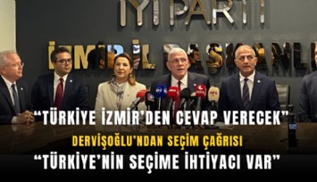 Dervişoğlu’ndan seçim çağrısı: Türkiye’nin seçime ihtiyacı var