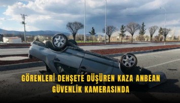 Görenleri dehşete düşüren kaza anbean güvenlik kamerasında